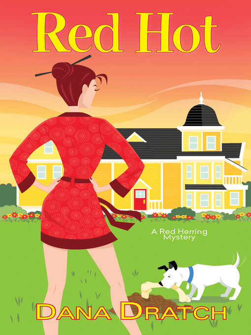 Title details for Red Hot by Dana Dratch - Available